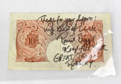 Lot 492 - THE GREAT TRAIN ROBBERY; a ten-shilling note,...
