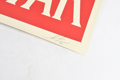 Lot 28 - SHEPARD FAIREY (American, b.1970); 'Make Art...