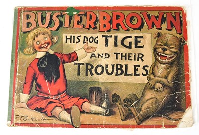 Lot 621 - R. F. OUTCAULT; 'Buster Brown, His Dog Tige...