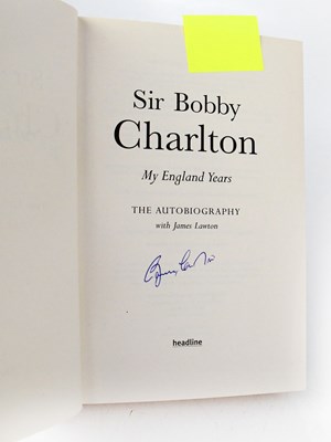 Lot 794 - BOBBY CHARLTON; 'The Autobiography: My England...