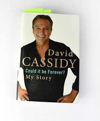 Lot 514 - DAVID CASSIDY; 'Could It Be Forever? My Story',...