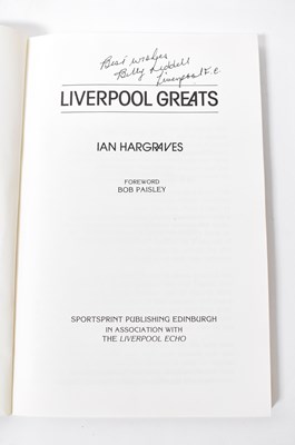 Lot 482 - LIVERPOOL FOOTBALL CLUB; 'Liverpool Greats', a...