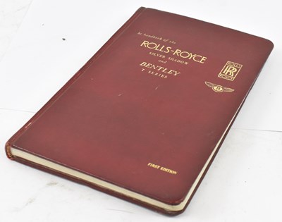 Lot 600 - The Handbook of the Rolls Royce Silver Shadow...