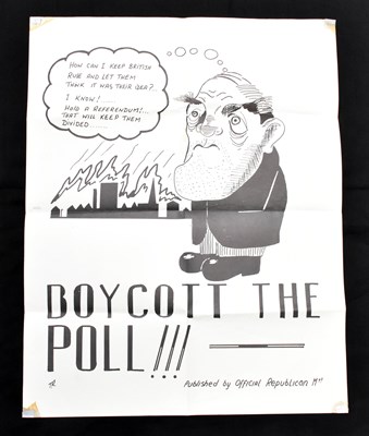 Lot 915 - NORTHERN IRELAND PROPAGANDA POSTER; 'BOYCOTT...