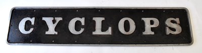 Lot 34 - RAILWAYANA; name plate 'Cyclops', 21 x 97.5cm.