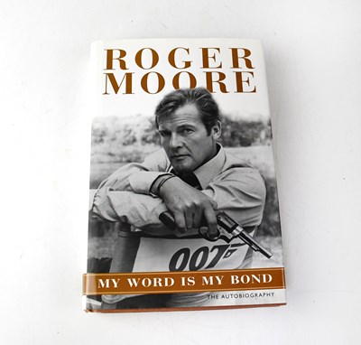 Lot 824 - JAMES BOND 007; Roger Moore, the autobiography,...