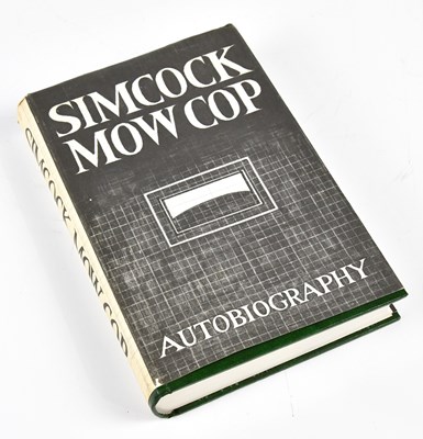 Lot 325 - JACK SIMCOCK (1929-2012); a signed copy of the...