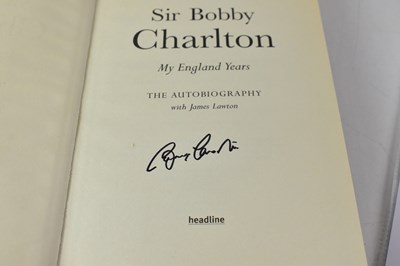 Lot 767 - BOBBY CHARLTON; 'The Autobiography, My England...