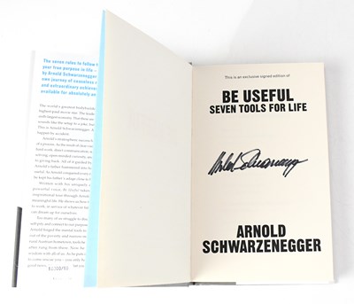 Lot 505 - ARNOLD SCHWARZENEGGER; 'Be Useful: Seven Tools...