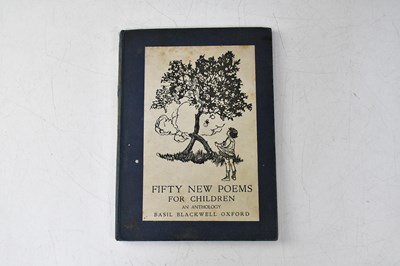 Lot 627 - 'Fifty New Poems for Children: An Anthology',...