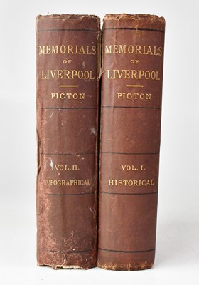 Lot 428 - J. A. PICTON, F.S.A; 'Memorials of Liverpool...