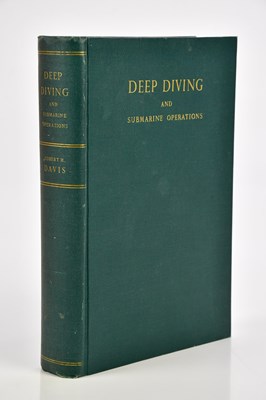 Lot 141 - DAVIS (SIR R), DEEP DIVING AND SUBMARINE...