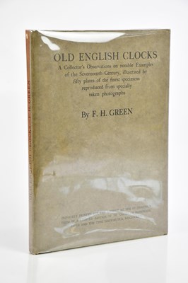 Lot 321 - GREEN (F), OLD ENGLISH CLOCKS, limited edition...