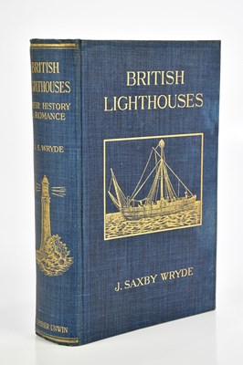 Lot 264 - WRYDE (J), BRITISH LIGHTHOUSES, their history...