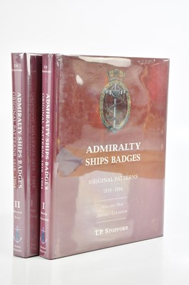 Lot 184 - STOPFORD (T), ADMIRALTY SHIPS BADGES, 2 vols,...