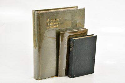 Lot 234 - CAVE (C), A HISTORY OF BANKING IN BRISTOL, No...