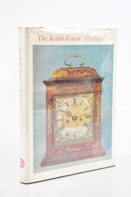 Lot 329 - LEE (R), THE KNIBB FAMILY CLOCKMAKERS, OR...