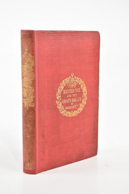 Lot 691 - DICKENS (C), THE HAUNTED MAN AND THE GHOST’S...